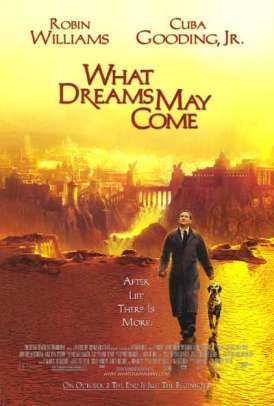 Куда приводят мечты / What Dreams May Come смотреть онлайн