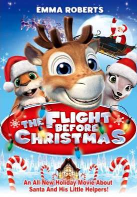 скачать фильм Полет перед Рождеством / The Flight Before Christmas