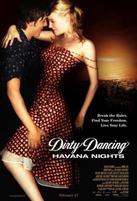 Грязные танцы 2: Гаванские ночи / Dirty Dancing: Havana Nights смотреть онлайн