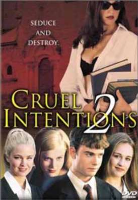 скачать фильм Жестокие игры 2 / Cruel Intentions 2