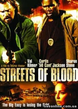 Улицы крови / Streets of Blood смотреть онлайн